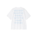Destroy Negative Energy Tee White