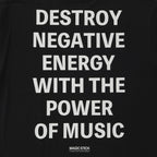 Destroy Negative Energy Tee Black