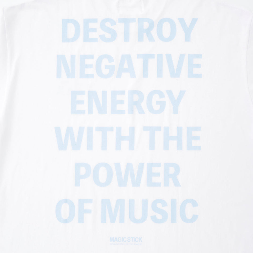 Destroy Negative Energy Tee White